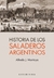 Historia De Los Saladeros Argentinos