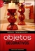 OBJETOS DECORATIVOS