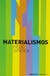 Materialismos