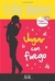 JUGAR CON FUEGO (AMIGAS Y AMORES)