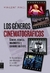 GENEROS CINEMATOGRAFICOS, LOS