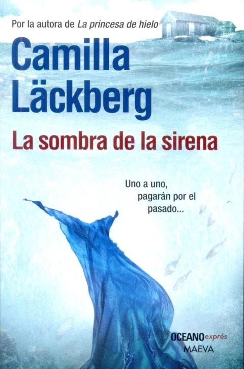 LA SOMBRA DE LA SIRENA - Los Crimenes De Fjallbacka 6