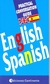 ENGLISH - SPANISH PRACTICAL CONVERSATION GUIDE -INGLES-