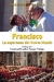 FRANCISCO, LA ESPERANZA DEL NUEVO MUNDO