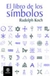 SIMBOLOS , EL LIBRO DE LOS