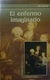 Enfermo imaginario, el (novedad)