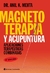 Magneto-Terapia y Acupuntura