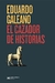 Cazador de historias, el.