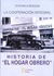 Historia del hogar obrero.  La cooperación integral