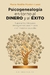 PSICOGENEALOGIA EN TORNO AL DINERO Y AL EXITO