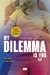 MY DILEMMA IS YOU II