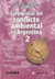 Cartografías Del Conflicto Ambiental En Argentina 2