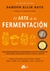 EL ARTE DE LA FERMENTACION