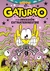 GATURRO 4. GATURRO Y LA INVASION EXTRATE (NOVELA)