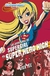 AVENTURAS DE SUPERGIRL EN SUPER HERO HIG