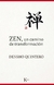 ZEN, UN CAMINO DE TRANSFORMACION