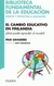 Bib. Educ. El cambio educativo en finlandia