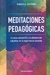 MEDITACIONES PEDAGOGICAS