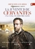 LA JUVENTUD DE CERVANTES. UNA VIDA EN CONSTRUCCIÓN