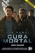 La cura Mortal (Ed. Especial) (3)