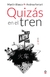 Quizás en el tren