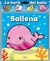 LA HORA DEL BAÑO-BALLENA