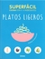 SUPERFACIL PLATOS LIGEROS