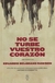No Se Turbe Vuestro Corazon