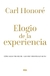 ELOGIO DE LA EXPERIENCIA