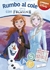 RUMBO AL COLE (DISNEY)