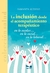 LA INCLUSION DESDE EL ACOMPAÑAMIENTO TERAPEUTICO