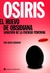 OSIRIS - EL HUEVO DE OBSIDIANA. SANACIÓN DE LA ENERGÍA FEMENINA