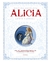 ALICIA - EDICIÓN COMPLETA