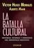 LA BATALLA CULTURAL