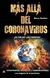 MAS ALLA DEL CORONAVIRUS