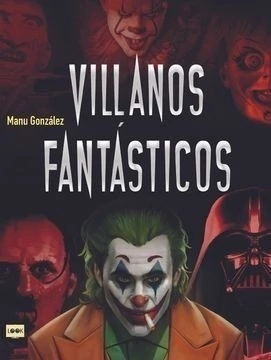 VILLANOS FANTASTICOS