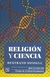 RELIGION Y CIENCIA