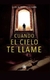 CUANDO EL CIELO TE LLAME