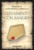 TESTAMENTO CON SANGRE