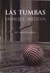 LAS TUMBAS. (45º ANIVERSARIO)