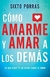 COMO AMARME Y AMAR A LOS DEMAS