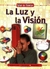 LA LUZ Y LA VISIÓN