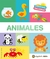 ANIMALES 3 - MIS PRIMERAS PALABRAS