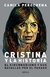 CRISTINA Y LA HISTORIA