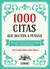 1000 CITAS QUE INVITAN A PENSAR