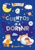 CUENTOS PARA IR A DORMIR 3 - HORA DEL CUENTO