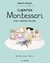 CUENTOS MONTESSORI PARA CRECER FELICES