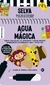 AGUA MÁGICA - SELVA - MONITO