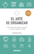 EL ARTE DE ORGANIZAR