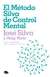 EL METODO SILVA DE CONTROL MENTAL